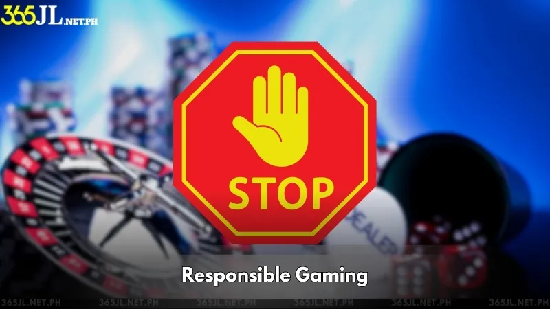 365JL Responsible Gaming